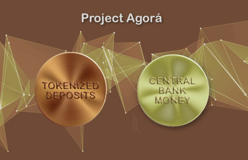project agora tokenization unified ledger
