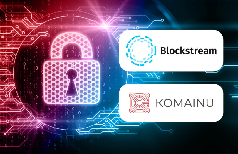 blockstream komainu digital asset custody