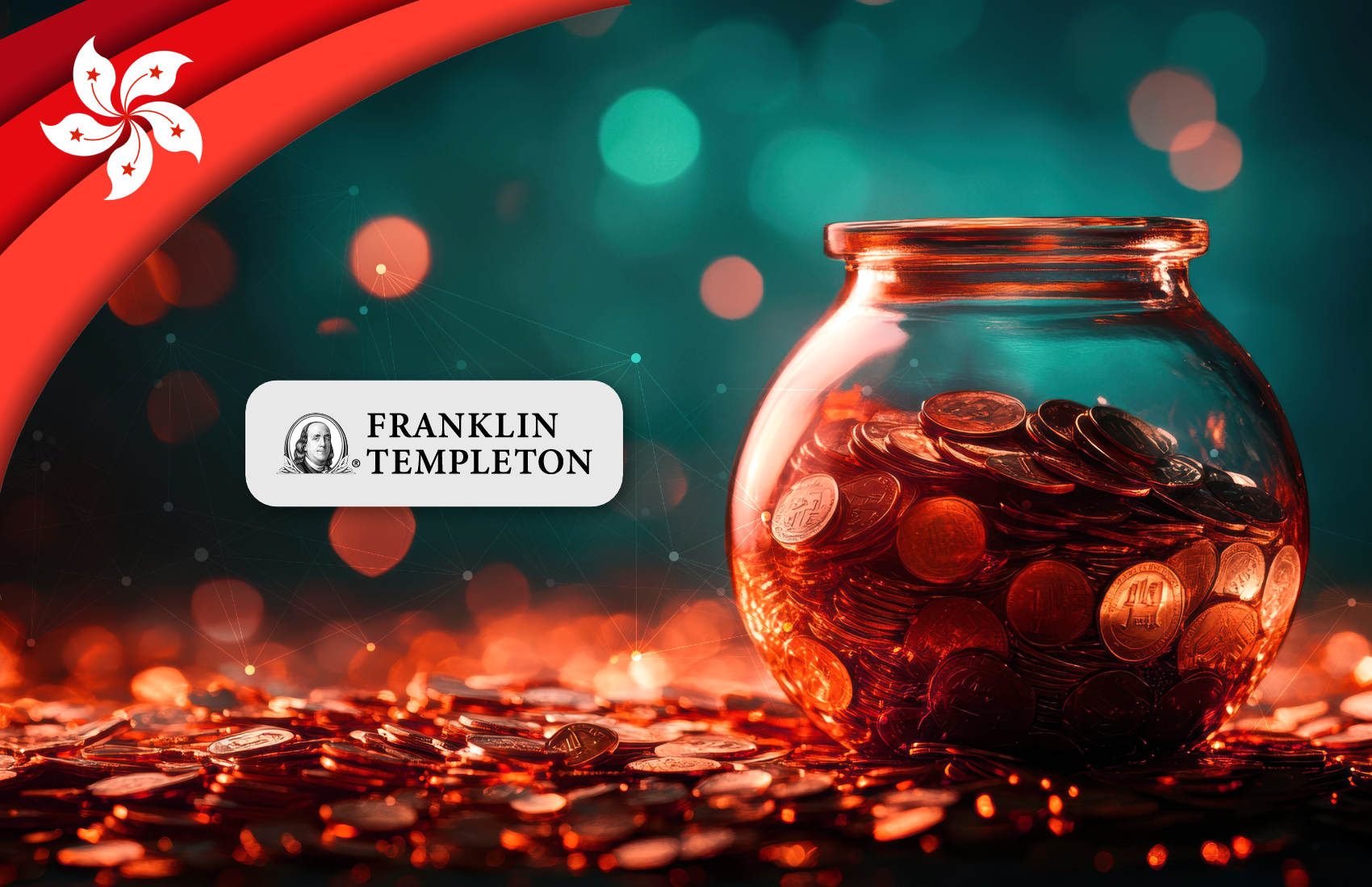 Franklin Templeton launches tokenized MMF in Hong Kong