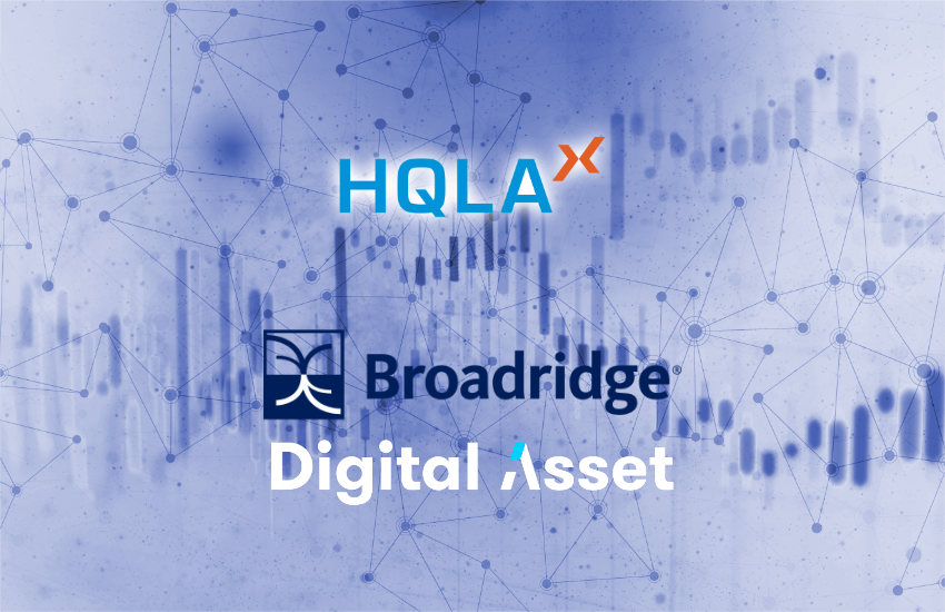 Broadridge, DA back DLT collateral mobility firm HQLAᵡ for Canton migration